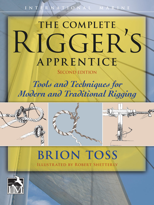 Title details for The Complete Rigger's Apprentice by Brion Toss - Wait list